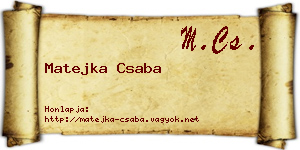 Matejka Csaba névjegykártya